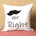 mr right printed cushion cover